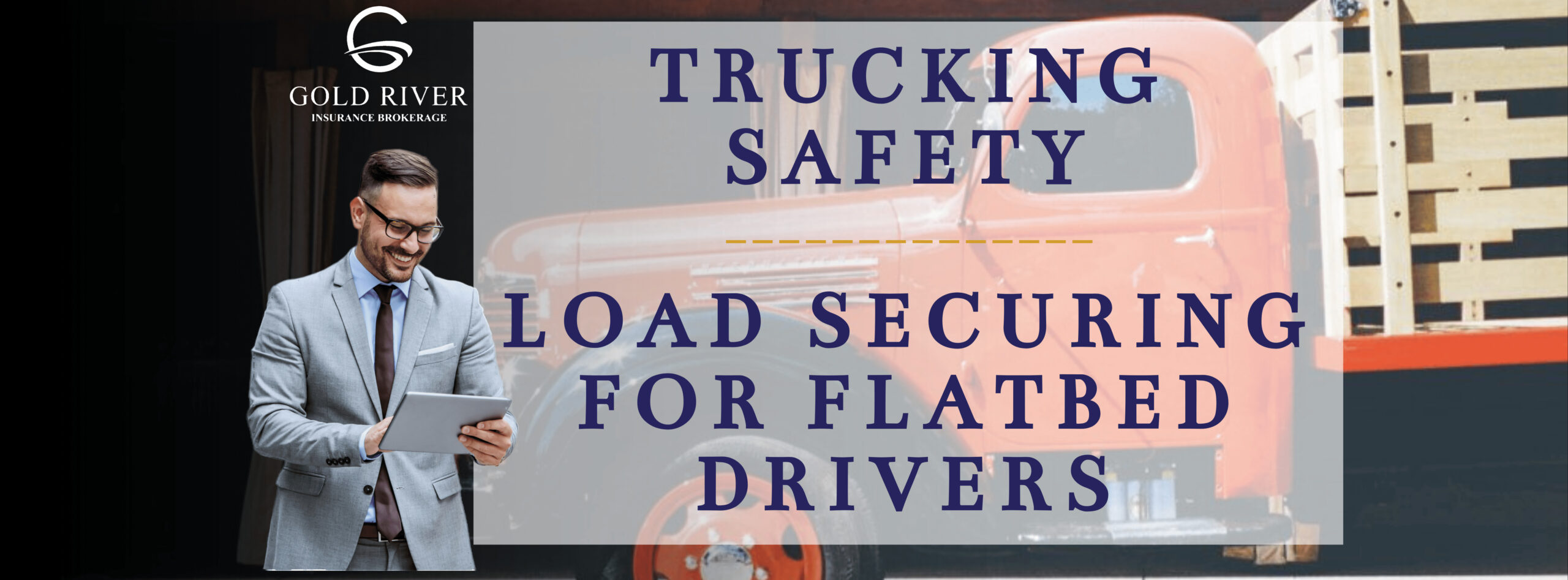 Trucking Safety - Flat Bed Drivers