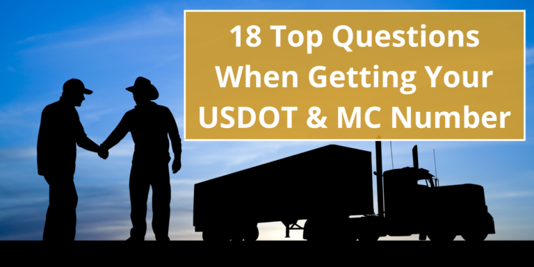 18 Top Questions When Getting Your USDOT & MC Number